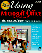 Using Microsoft Office for Windows 95 - Bott, Ed