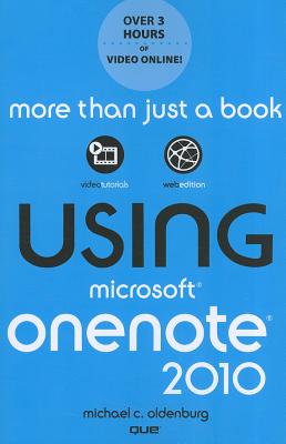 Using Microsoft Onenote 2010 - Oldenburg, Michael C