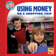 Using Money on a Shopping Trip