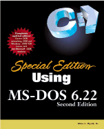 Using MS-DOS 6.22: Special Edition - Wyatt, Allen L., and etc., and Cooper, James W. (Revised by)