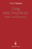 Using Msc/Nastran: Statics and Dynamics