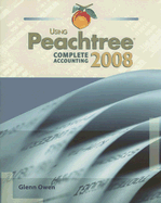 Using Peachtree Complete Accounting 2008