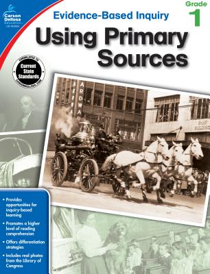 Using Primary Sources, Grade 1 - Ritch, Jeanette