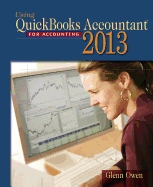 Using QuickBooks Accountant 2013 (with CD-ROM and Data File CD-ROM)
