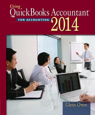 Using QuickBooks Accountant 2014 - Owen, Glenn