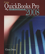 Using QuickBooks Pro 2008 for Accounting (Book Only)