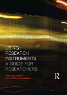 Using Research Instruments: A Guide for Researchers