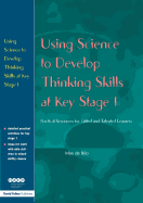 Using Science to Develop Thinking Skills at Ks1