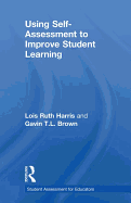Using Self-Assessment to Improve Student Learning