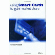 Using Smart Cards to Gain Market Share