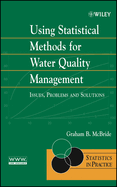 Using Statistical Methods for Water Quality Management: Issues, Problems and Solutions