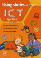 Using Stories to Teach ICT - 5-6