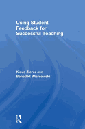 Using Student Feedback for Successful Teaching