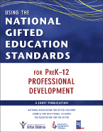 Using the National Gifted Education Standards for PreK-12 Professional Development
