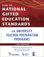 Using the National Gifted Education Standards for University Teacher Preparation Programs