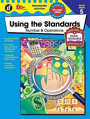 Using the Standards: Number & Operations, Grade 5 - Daniel, Becky