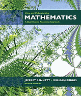 Using & Understanding Mathematics: A Quantitative Reasoning Approach Plus Mylab Math with Pearson Etext -- 18 Week Access Card Package