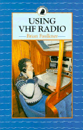 Using VHF Radio