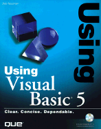 Using Visual Basic 5: With CD-ROM