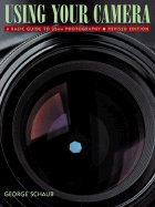 Using Your Camera: A Basic Guide to 35mm Photography