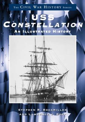 USS Constellation - Bockmiller, Stephen R, and Bopp, Lawrence J