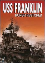 USS Franklin: Honor Restored