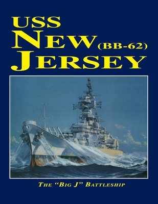 USS New Jersey - Turner Publishing (Compiled by)