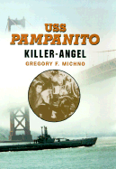 USS Pampanito: Killer Angel