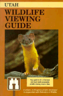 Utah Wildlife Viewing Guide