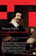 Utilidad de Lo In�til, La