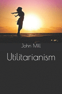 Utilitarianism