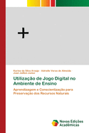Utiliza��o de Jogo Digital no Ambiente de Ensino