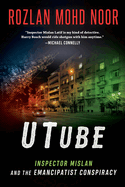 Utube: Inspector Mislan and the Emancipatist Conspiracy