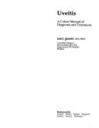 Uveitis: A Colour Manual of Diagnosis and Treatment