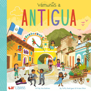 V�monos: Antigua (Bilingual: English/Spanish)
