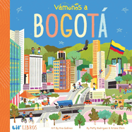 V�monos: Bogot� (Bilingual: English/Spanish)
