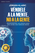 V�ndele a la Mente, No a la Gente / Mindcode