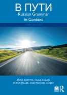 V Puti: Russian Grammar in Context