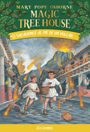 Vacaciones Al Pie de Un Volc�n / Vacation Under the Volcano