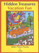 Vacation Fun: Hidden Treasures: Hidden Picture Puzzles