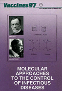 Vaccines 97 - Cold Spring Harbor Laboratory, and Brown, Fred (Editor), and Burton, Dennis (Editor)