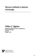 Vacuum Methods in Electron Microscopy