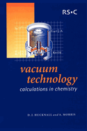Vacuum Technology: Calculations in Chemistry