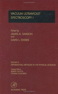 Vacuum Ultraviolet Spectroscopy I