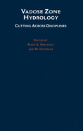 Vadose Zone Hydrology: Cutting Across Disciplines