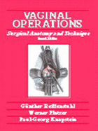 Vaginal Operations: Surgical Anatomy and Technique