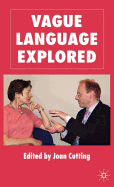Vague Language Explored