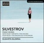 Valentin Silvestrov: Piano Works