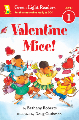Valentine Mice! - Roberts, Bethany