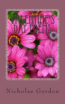Valentine's Day Poems - Gordon, Nicholas